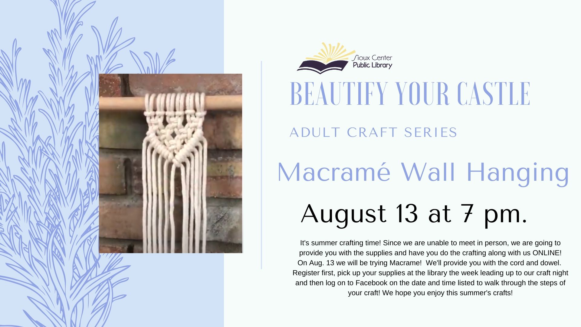 Beautify Your Castle - Macrame