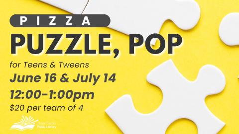 Pizza, Puzzles, Pop for Teens