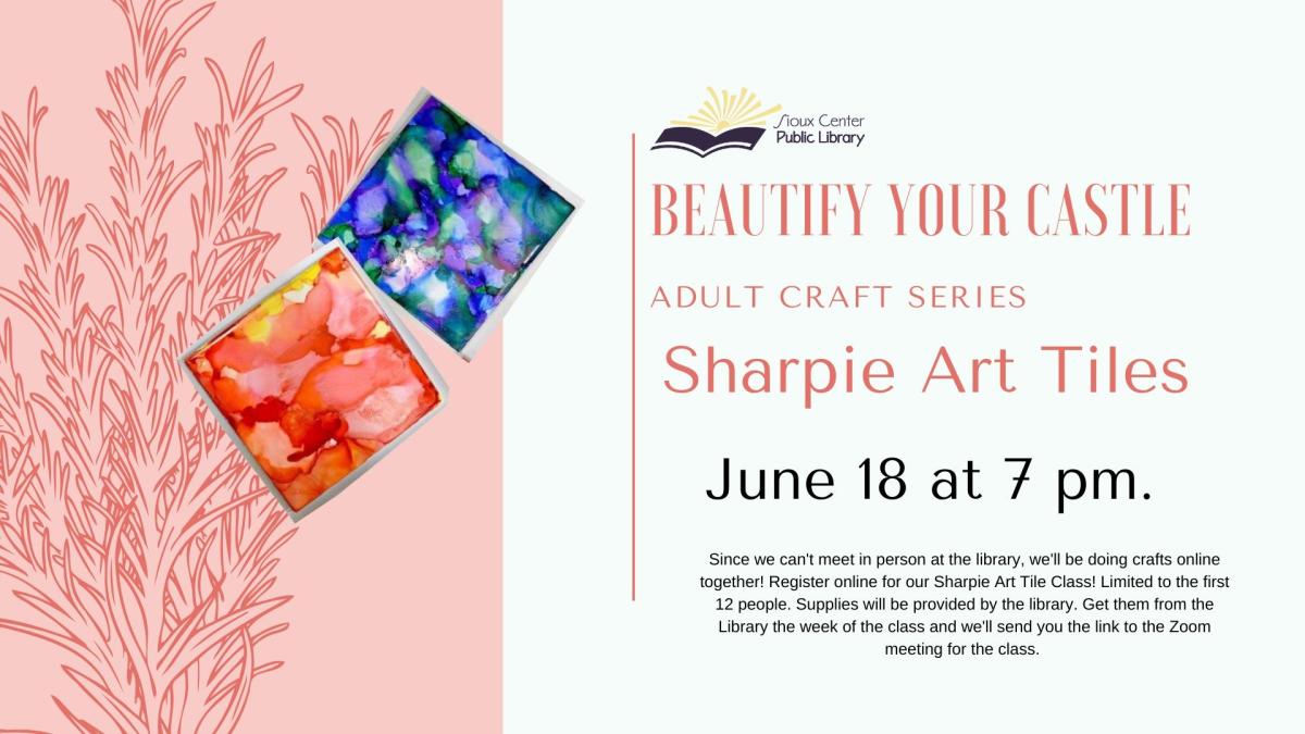 Beautify Your Castle - Sharpie Tiles